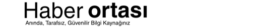 Haber Ortası